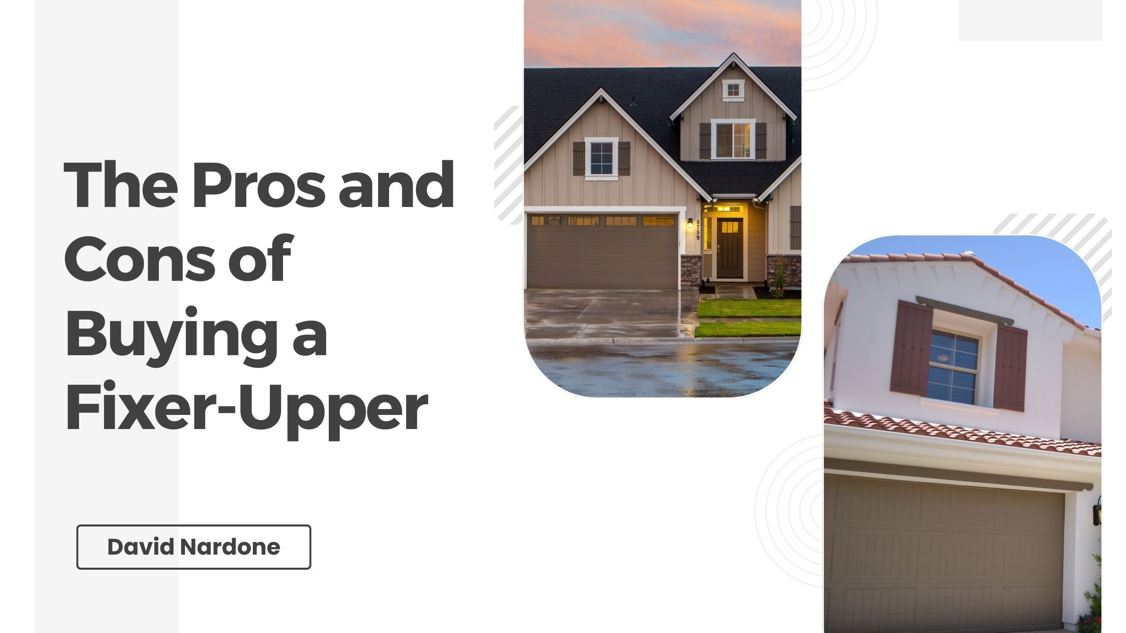 The Pros and Cons of Buying a Fixer-Upper