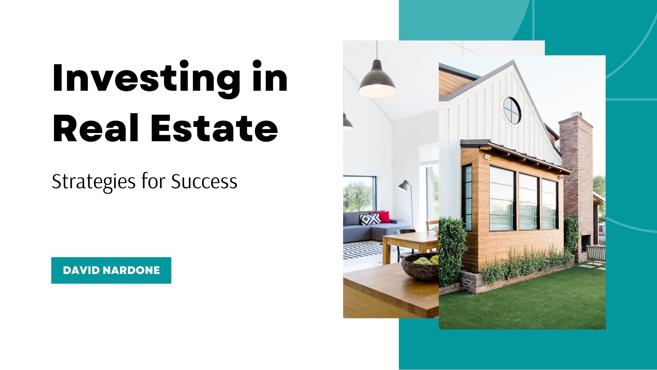 Investing in Real Estate: Strategies for Success
